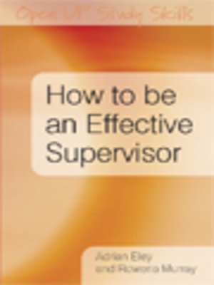 cover image of How To Be An Effective Supervisor